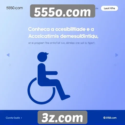 Acessibilidade e interface do 555o.com